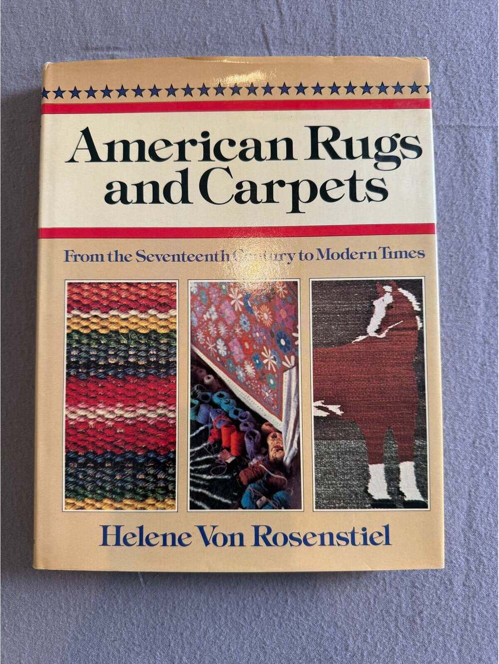 Vintage 1978 American Rugs and Carpets Book by Helene Von Rosenstiel | Hardcover